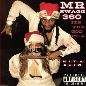 Download track Trap Booming On Xmas Mr Swagg 360Kace