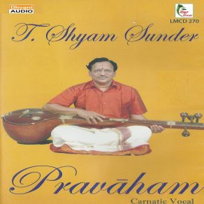 Download track Manikkam Katti - Ragamalika - Rupakam T. Shyam Sunder