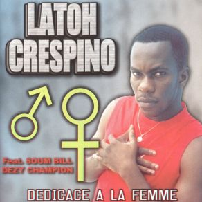 Download track Dédicace À La Femme Latoh Crespino