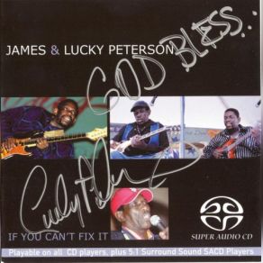 Download track Don't Give The Devil No Ground Lucky Peterson, James, James Peterson