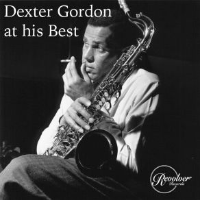 Download track Settin' The Pace, Part 1 & 2. Dexter Gordon