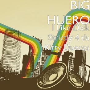 Download track New New BIG HUERO