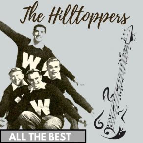 Download track I Love My Girl The Hilltoppers