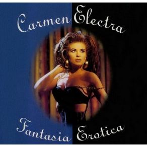 Download track Fantasia Erotica (Fantasia Dub) Carmen ElectraJunior Vasquez