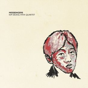 Download track To Be Beautiful The Messengers, Kim Seong Hwa Quartet