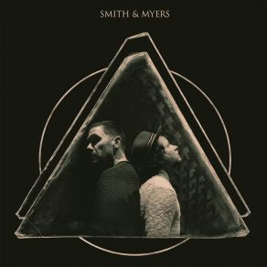 Download track LIKE YOU NEVER LEFT Smith & Myers