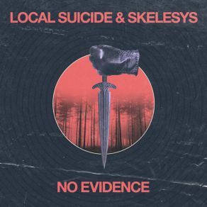 Download track No Evidence Skelesys