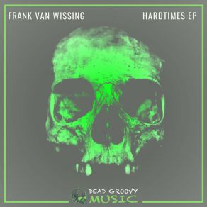 Download track Chasing The Darkness (Original Mix) Frank Van Wissing