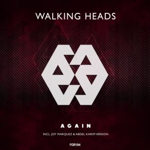 Download track Again (Abdel Karim Remix) Walking Heads