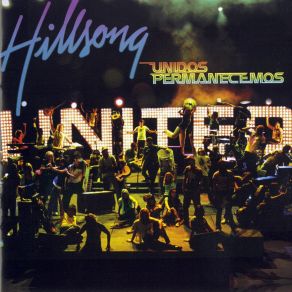 Download track Desde Mi Interior Hillsong United