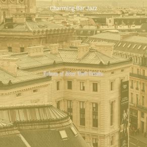 Download track Dashing Cocktail Hour Charming Bar Jazz