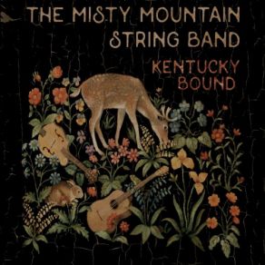 Download track A Few More Days The Misty Mountain String Band