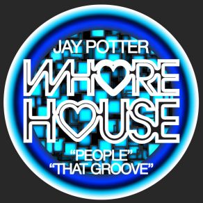 Download track That Groove Jay Potter