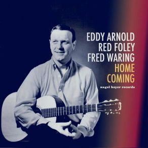 Download track Joy To The World Eddy Arnold, Fred Waring, Red Foley