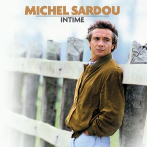 Download track Bonsoir Clara Michel Sardou