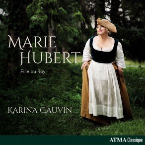 Download track Anonymous: Vive La Canadienne (Arr. For Soprano And Chamber Ensemble By Claude Lapalme) Karina Gauvin