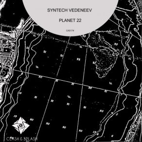 Download track Planet 22 (Original Mix) Syntech Vedeneev