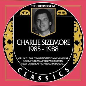 Download track Mountain High, Valley Low Charlie Sizemore