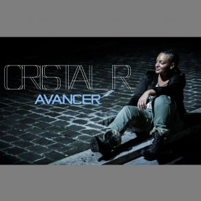 Download track Avancer Cristal R