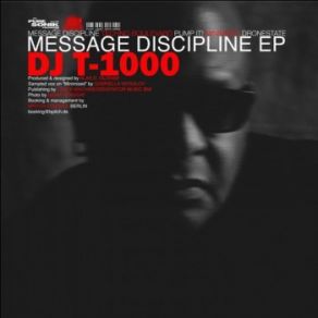 Download track Message Discipline Dj T-1000