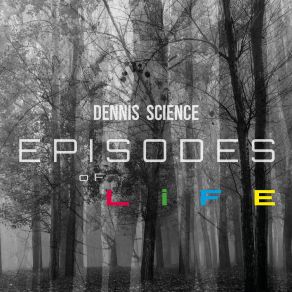 Download track Episode 2 Time Dennis Science