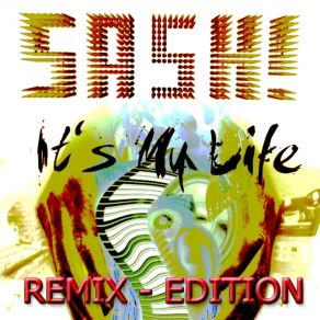 Download track It'S My Life (Future Breeze Remix) SASH!