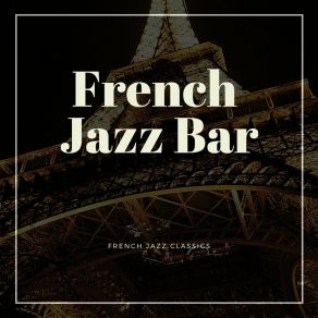 Download track Parts Unheard French Jazz Bar