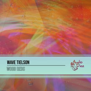 Download track Wood Reds (Course Aire Remix) Wave TielsonCourse Aire