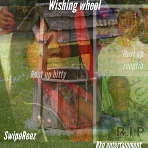 Download track WishingWheel Swipereez