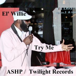 Download track Lets Go Somewhere El' Willie