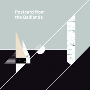 Download track Bird Awakens The Mountain Postcard From The Badlands