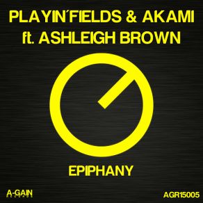 Download track Epiphany (Original Mix) AkamiAshleigh Brown