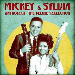 Download track I'm So Glad (Remastered) Mickey & Sylvia