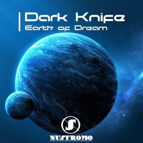 Download track Earth Of Dream Dark Knife