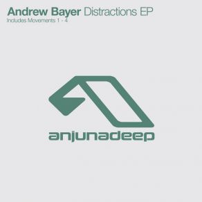 Download track Distractions (Movement 4) Andrew Bayer