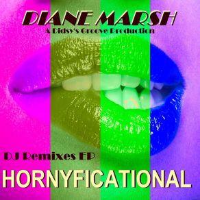 Download track Hornyficational (Basezone's Smooth Urban Soul Remix) Diane MarshBasezone