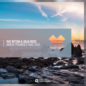 Download track Where Promises Fade 2020 (Extended Mix) Raz Nitzan, Julia Ross