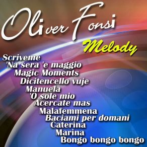 Download track Baciami Per Domani Oliver Fonsi