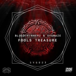 Download track Fools Treasure BloodThinnerz