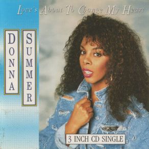 Download track Love's About To Change My Heart Donna Summer