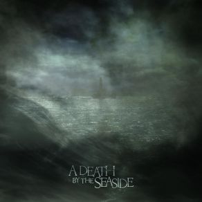 Download track The Fear A Death By The Seaside