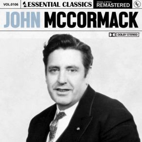 Download track By The Short Cut To The Roses John McCormack