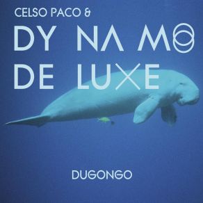 Download track Wacala Dynamo De Luxe