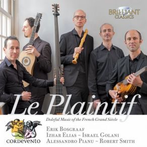 Download track Rondeau Tendre Le Plaintif Erik Bosgraaf, Cordevento