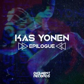 Download track Epilogue Kas Yonen