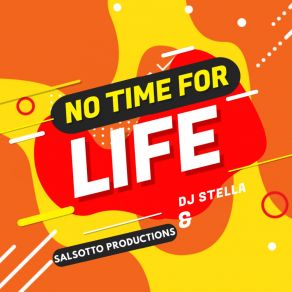 Download track No Time For Lies (Extended) DJ Stella