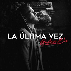 Download track La Última Vez Toñito Leon