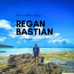 Download track Sakit Jiwaku Regan Bastian