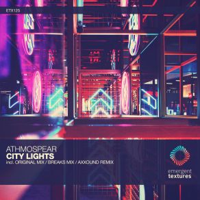 Download track City Lights (Extended Mix) Axxound