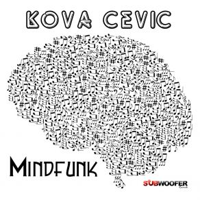 Download track Mindfunk Kova Cevic